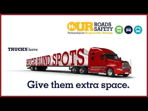 Our Roads, Our Safety - Blind Spots