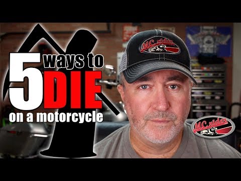 5 Ways to Die on a Motorcycle...